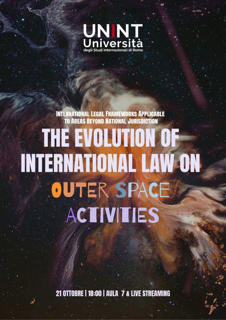 The Evolution of the International Law on Outer Space Activities