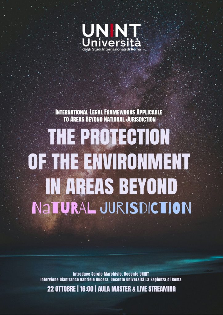 The Protection of the Environment in Areas Beyond National Jurisdiction