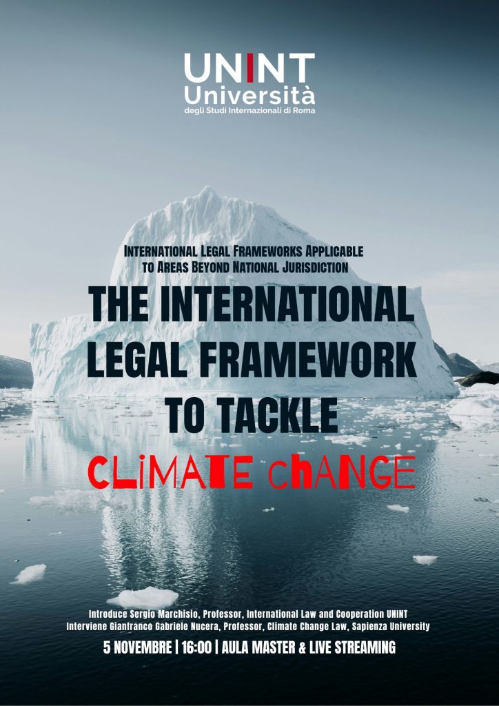 The International Legal Framework to Tackle Climate Change