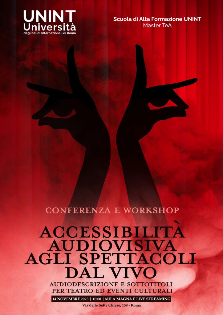 Accessibilità audiovisiva agli spettacoli dal vivo. Audiodescrizione e sottotitoli per teatro ed eventi culturali