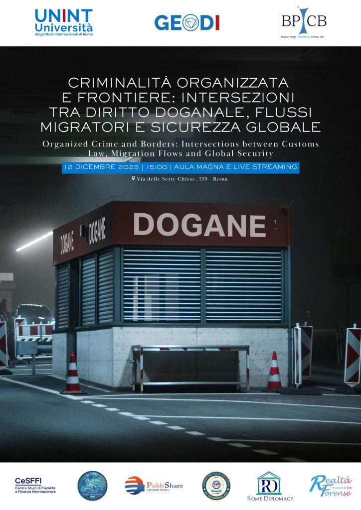 Criminalità organizzata e frontiere: intersezioni tra diritto doganale, flussi migratori e sicurezza globale