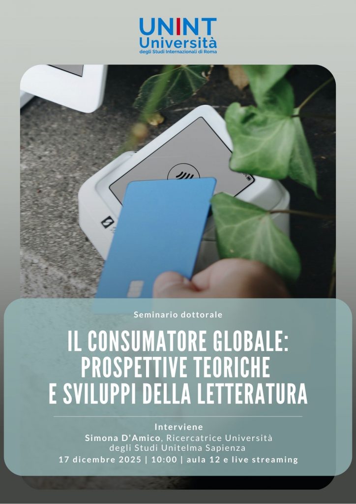 Seminario dottorale - Il consumatore globale: prospettive teoriche e sviluppi della letteratura