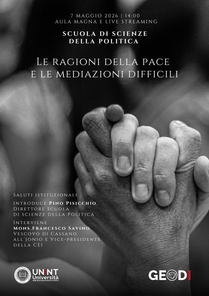Scuola di scienze della politica - Le ragioni della pace e le mediazioni difficili